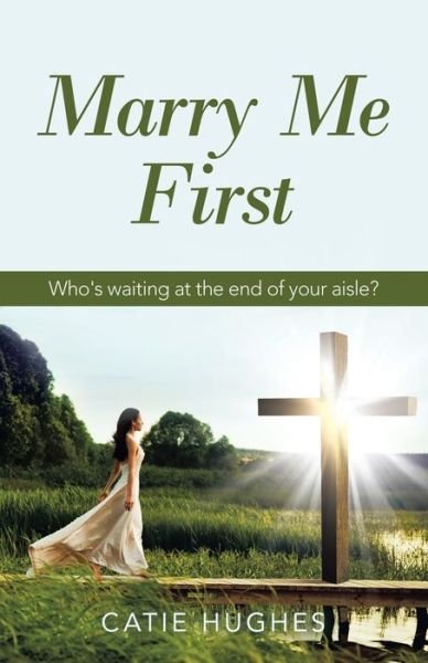 Cover for Author Solutions Inc · Marry Me First (Pocketbok) (2022)