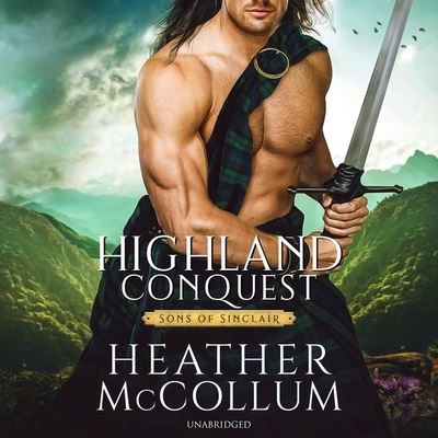 Highland Conquest - Heather McCollum - Musik - Blackstone Pub - 9781664789654 - 17 november 2020