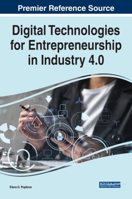 Cover for Digital Technologies for Entrepreneurship in Industry 4.0 (Hardcover Book) (2022)