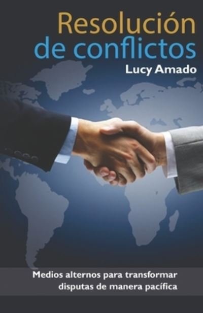 Cover for Lucy Amado · Resolución de conflictos (Paperback Bog) (2019)