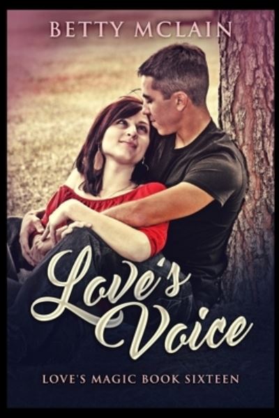 Cover for Betty McLain · Love's Voice (Paperback Book) (2021)