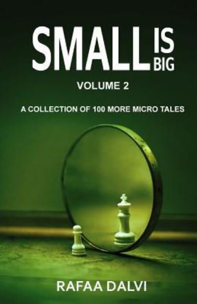 Cover for Rafaa Dalvi · Small is Big - Volume 2 (Paperback Book) (2018)