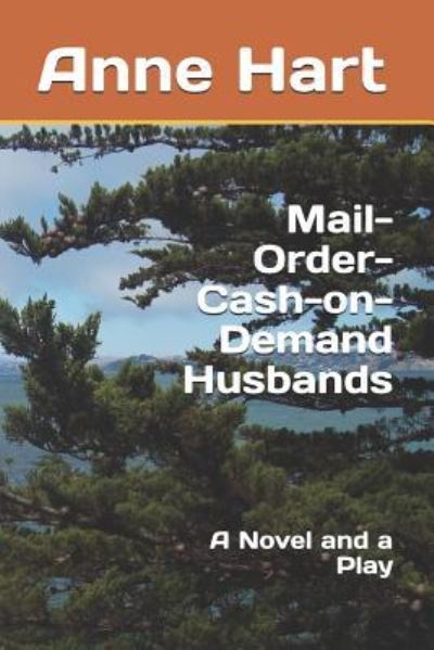 Cover for Anne Hart · Mail-Order-Cash-On-Demand Husbands (Taschenbuch) (2018)