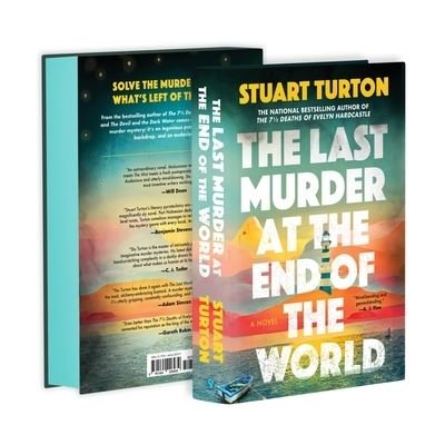 Last Murder at the End of the World - Stuart Turton - Books - Sourcebooks, Incorporated - 9781728254654 - May 21, 2024