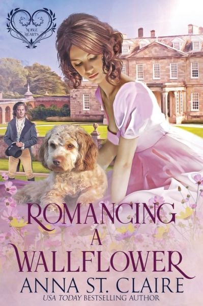 Cover for Anna St. Claire · Romancing A Wallflower (Paperback Book) (2020)