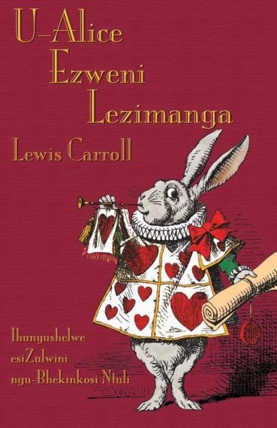 Cover for Lewis Carroll · U-alice Ezweni Lezimanga (Paperback Book) (2014)