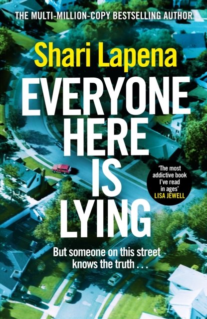 Cover for Shari Lapena · Everyone Here is Lying (Paperback Bog) (2023)