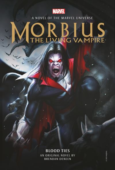 Morbius: The Living Vampire - Blood Ties - Brendan Deneen - Kirjat - Titan Books Ltd - 9781789095654 - keskiviikko 13. huhtikuuta 2022