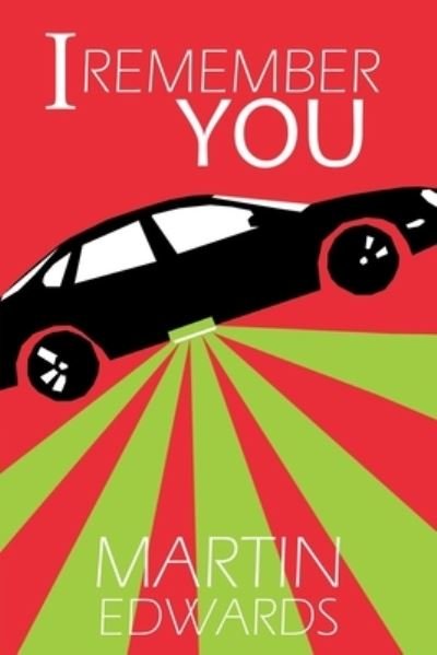 Cover for Martin Edwards · I Remember You (Paperback Book) (2021)