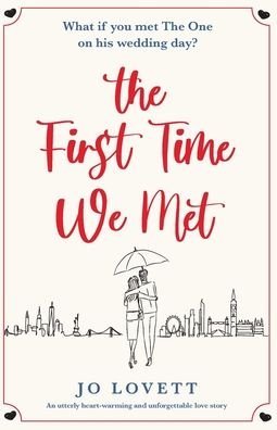 Cover for Jo Lovett · The First Time We Met (Taschenbuch) (2020)