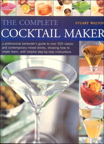 Cover for Stuart Walton · Complete Cocktail Maker (Paperback Book) (2016)