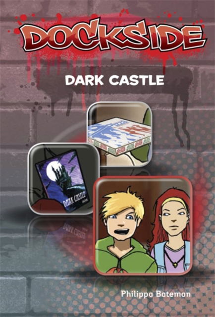 Dockside: Dark Castle (Stage 3 Book 7) - Dockside - Philippa Bateman - Książki - Hodder Education - 9781846808654 - 1 marca 2011