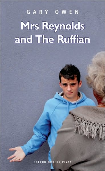 Cover for Gary Owen · Mrs Reynolds and the Ruffian (Paperback Book) (2011)