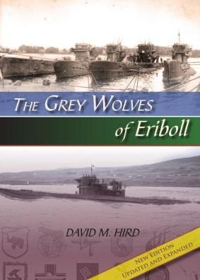 Cover for David M. Hird · The Grey Wolves of Eriboll (Paperback Book) [2 Enlarged edition] (2017)