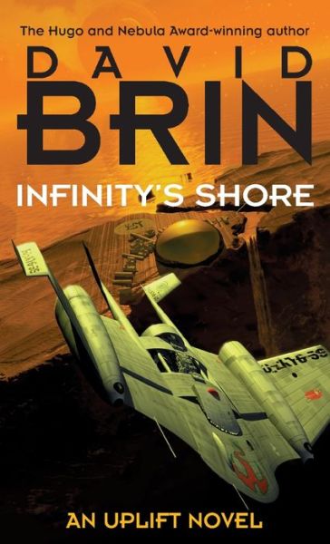 Cover for David Brin · Infinity's Shore - Uplift (Pocketbok) (1998)