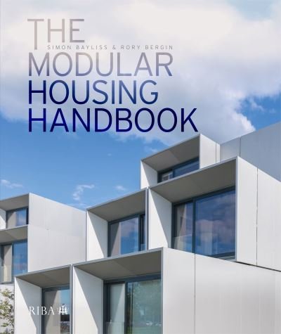 Cover for Simon Bayliss · The Modular Housing Handbook (Hardcover Book) (2020)
