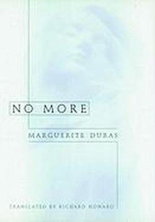 Cover for Marguerite Duras · No More (Hardcover bog) (1998)