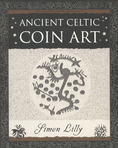 Cover for Simon Lilly · Ancient Celtic Coin Art (Pocketbok) (2008)