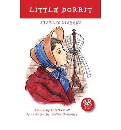 Little Dorrit - Charles Dickens - Kirjat - Real Reads - 9781906230654 - lauantai 30. kesäkuuta 2012