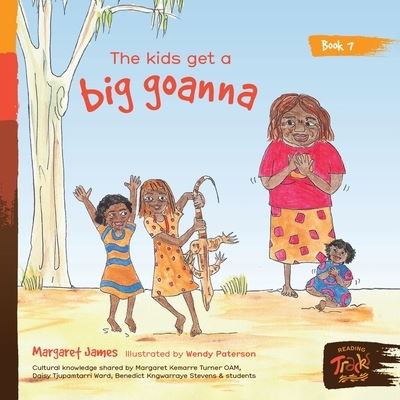 Cover for Margaret James · The kids get a big goanna (Paperback Book) (2021)