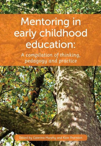 Cover for Caterina Murphy · Mentoring in Early Childhood Education (Paperback Book) (2015)