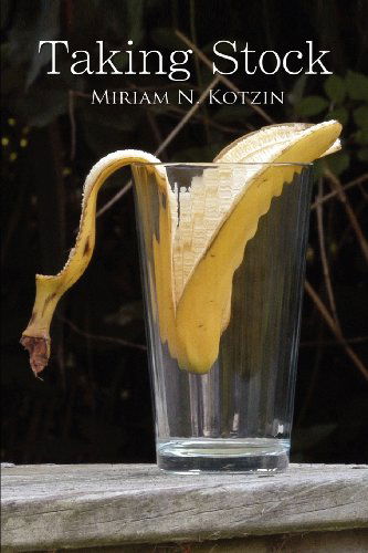 Cover for Miriam N. Kotzin · Taking Stock (Paperback Book) (2011)