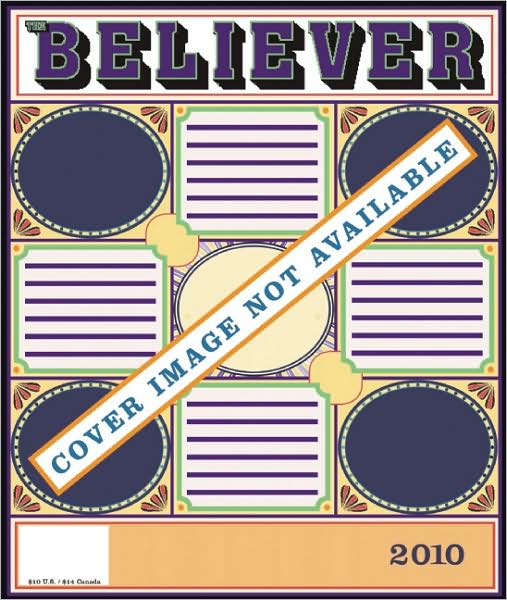 Cover for Heidi Julavits · The Believer, Issue 69: February 2010 - Believer (Paperback Book) (2010)