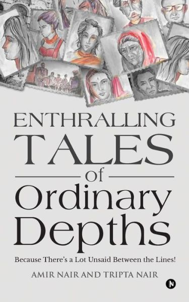 Cover for Tripta Nair · Enthralling Tales of Ordinary Depths (Paperback Book) (2017)