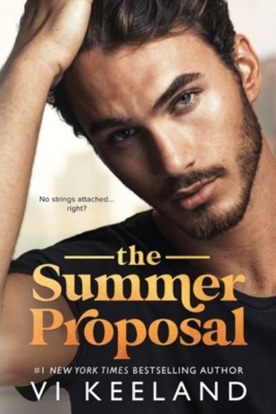 Cover for VI Keeland · The Summer Proposal (Paperback Book) (2022)