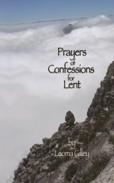 Cover for Leoma Gilley · Prayers of Confessions for Lent (Taschenbuch) (2021)