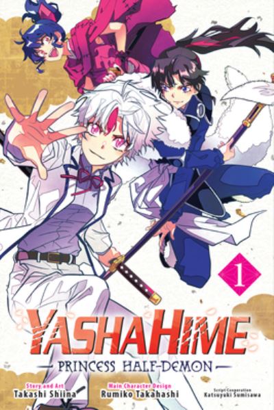 Cover for Takashi Shiina · Yashahime: Princess Half-Demon, Vol. 1 - Yashahime: Princess Half-Demon (Paperback Book) (2022)