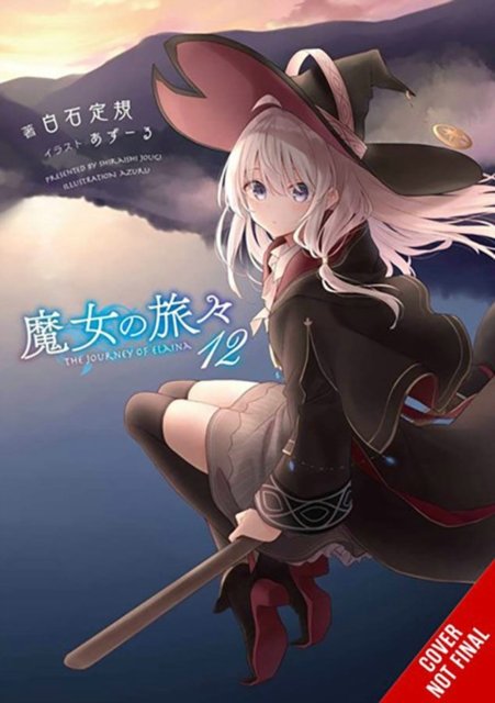 Cover for Jougi Shiraishi · Wandering Witch: The Journey of Elaina, Vol. 12 (light novel) - WANDERING WITCH JOURNEY ELAINA LIGHT NOVEL SC (Taschenbuch) (2023)