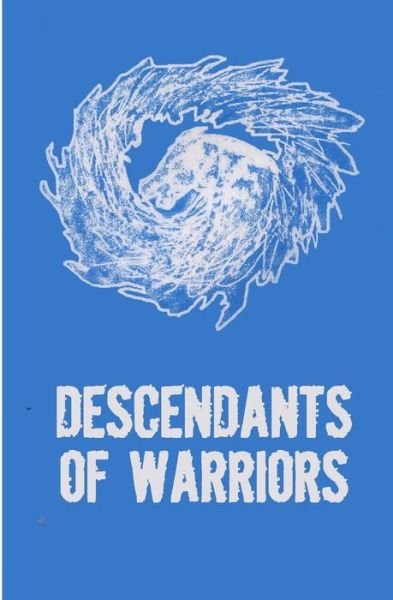 Cover for Jason Eaglespeaker · Descendants of Warriors (Paperback Bog) (2018)