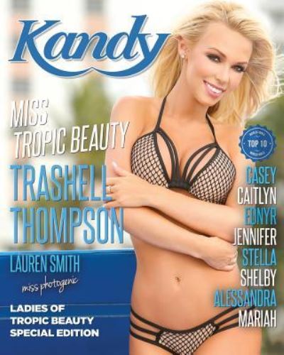 Kandy Magazine Ladies of Tropic Beauty Special Edition - Ron Kuchler - Książki - Createspace Independent Publishing Platf - 9781985792654 - 1 lutego 2018