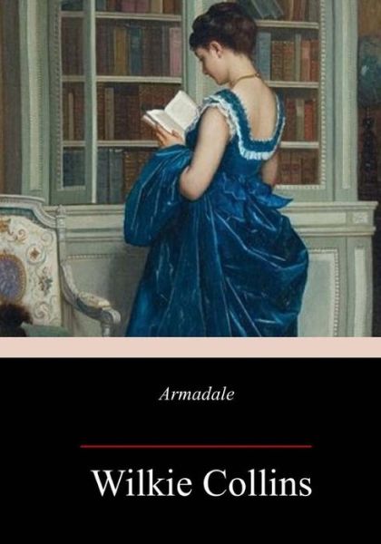 Armadale - Wilkie Collins - Books - Createspace Independent Publishing Platf - 9781986935654 - April 6, 2018