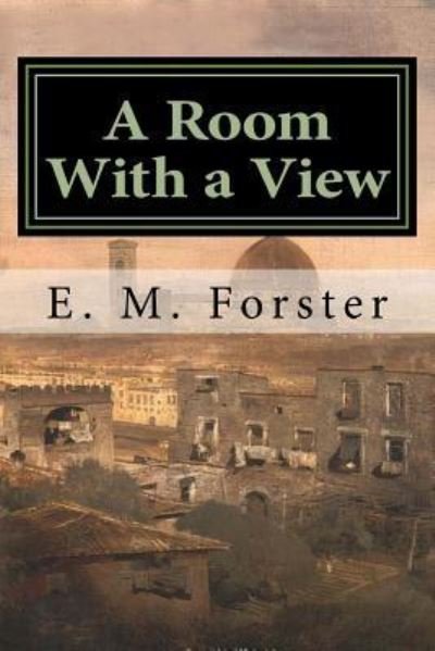 Cover for E M Forster · A Room With a View (Taschenbuch) (2018)