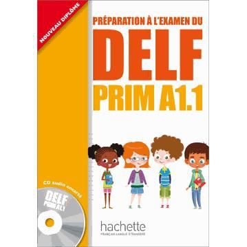 DELF Prim - Livre de l'eleve (A1.1) - Maud Launay - Books - Hachette - 9782011559654 - January 23, 2013