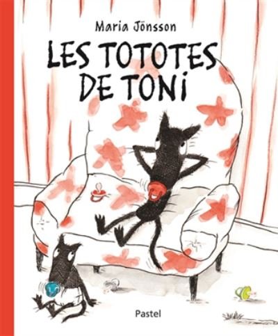 Cover for Maria Jonsson · Les tototes de Toni (Paperback Book) (2017)