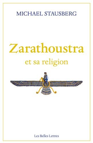 Cover for Michael Stausberg · Zarathoustra et Sa Religion (Bok) (2022)