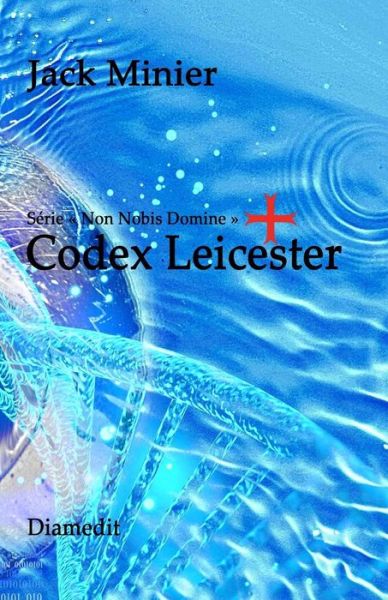 Cover for Jacky Minier · Codex Leicester (Paperback Book) (2018)