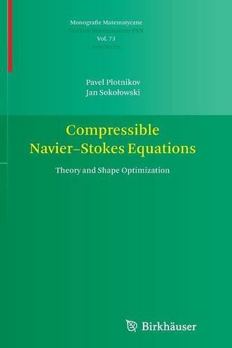 Cover for Pavel Plotnikov · Compressible Navier-Stokes Equations: Theory and Shape Optimization - Monografie Matematyczne (Pocketbok) [2012 edition] (2014)