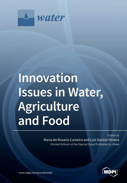 Cover for Maria Do Rosario Cameira · Innovation Issues in Water, Agriculture and Food (Paperback Book) (2019)