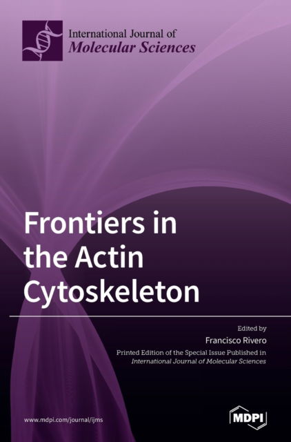 Cover for Francisco Rivero · Frontiers in the Actin Cytoskeleton (Hardcover Book) (2020)