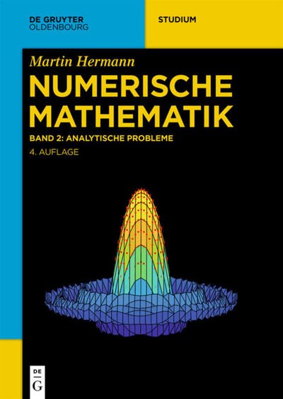 Numerische Mathematik.2 - Hermann - Livres -  - 9783110657654 - 6 juillet 2020