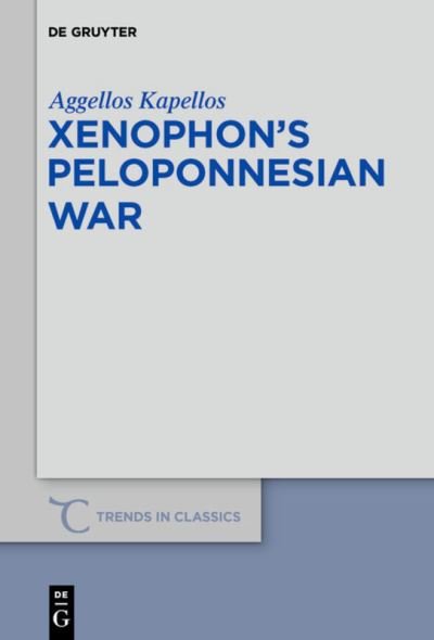 Cover for Kapellos · Xenophon's Peloponnesian War (Bok) (2019)