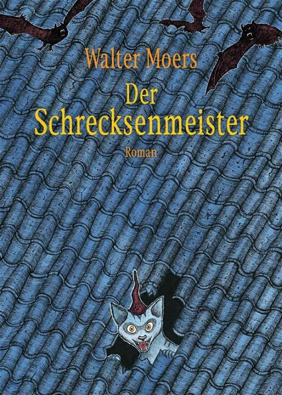 Cover for Moers · Der Schrecksenmeister (Bog)
