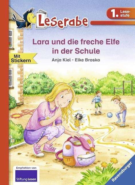 Cover for Kiel · Lara und die freche Elfe in der Sc (Bok)