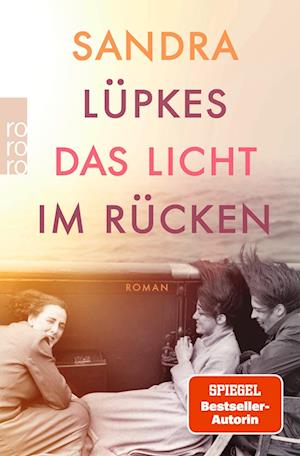 Cover for Sandra Lüpkes · Das Licht im Rücken (Book) (2024)