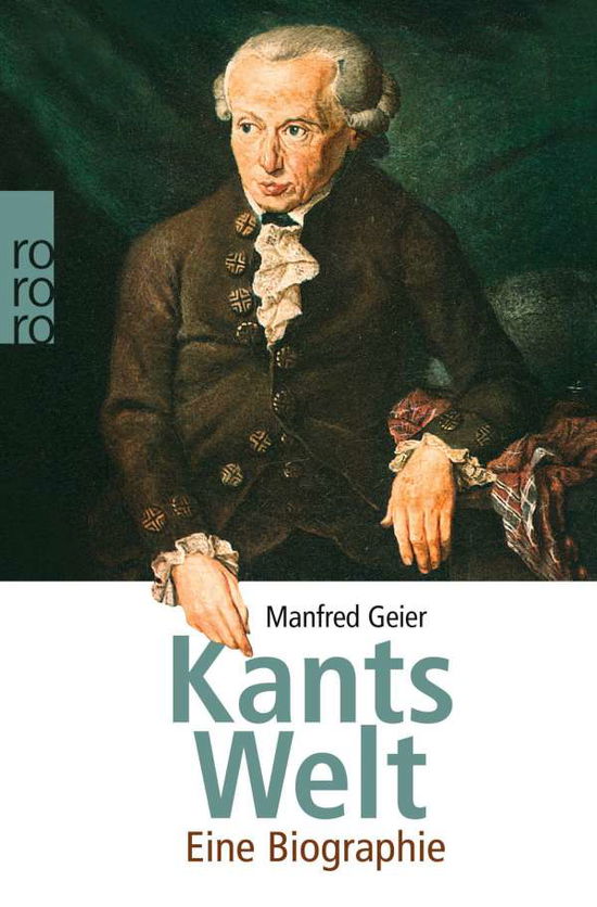 Cover for Manfred Geier · Roro Tb.61365 Geier.kants Welt (Book)