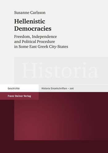 Cover for Susanne Carlsson · Hellenistic democracies (Book) (2010)